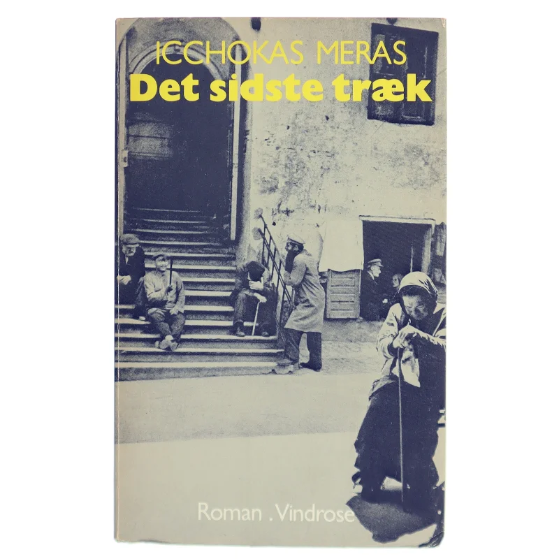 Det sidste træk af Icchokas Meras (Bog)
