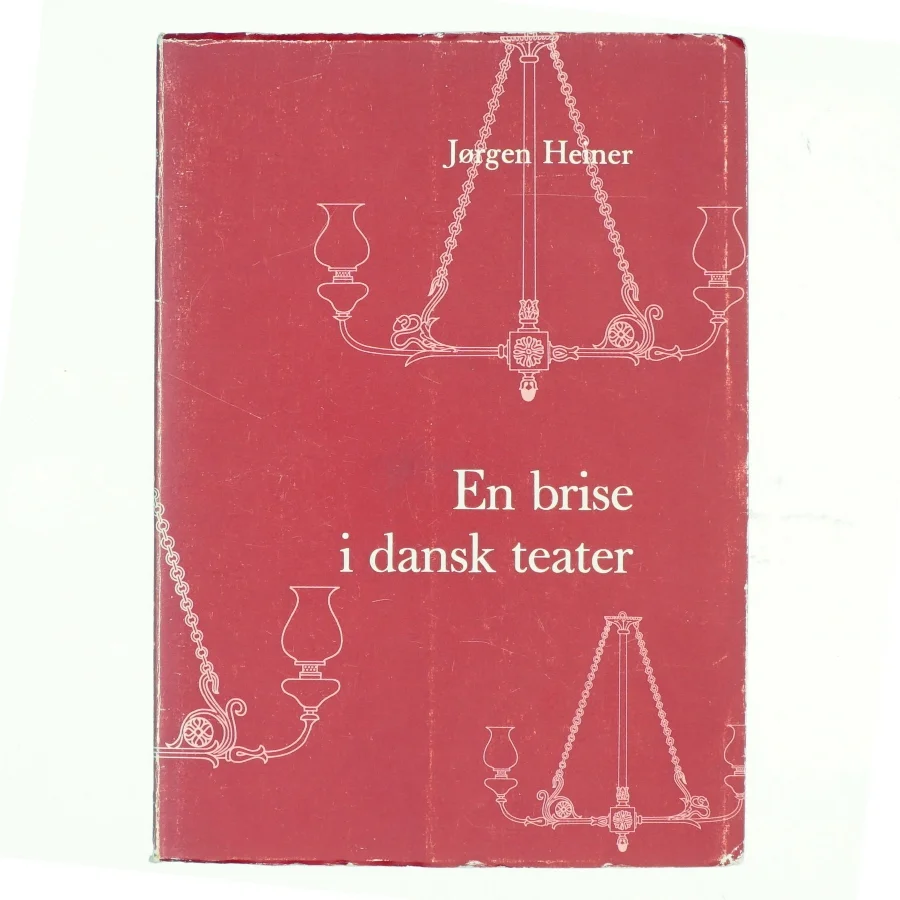 En brise i dansk teater af Jørgen Heiner (bog)