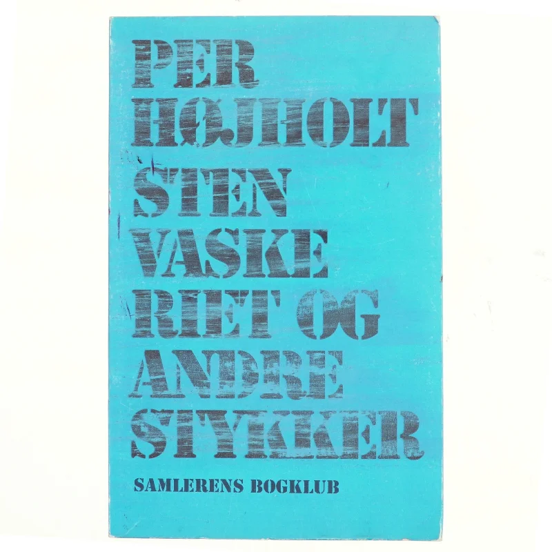 Stenvaskeriet og andre stykker af Per Højholt (bog)