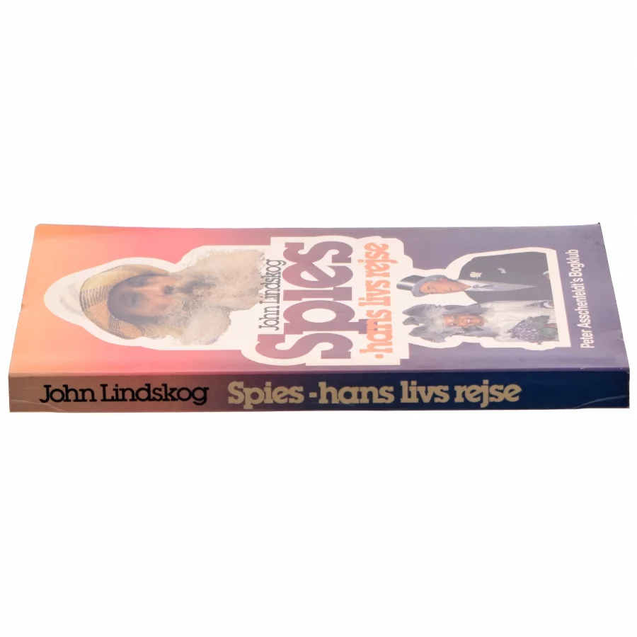 Spies - hans livs rejse af John Lindskog (bog)