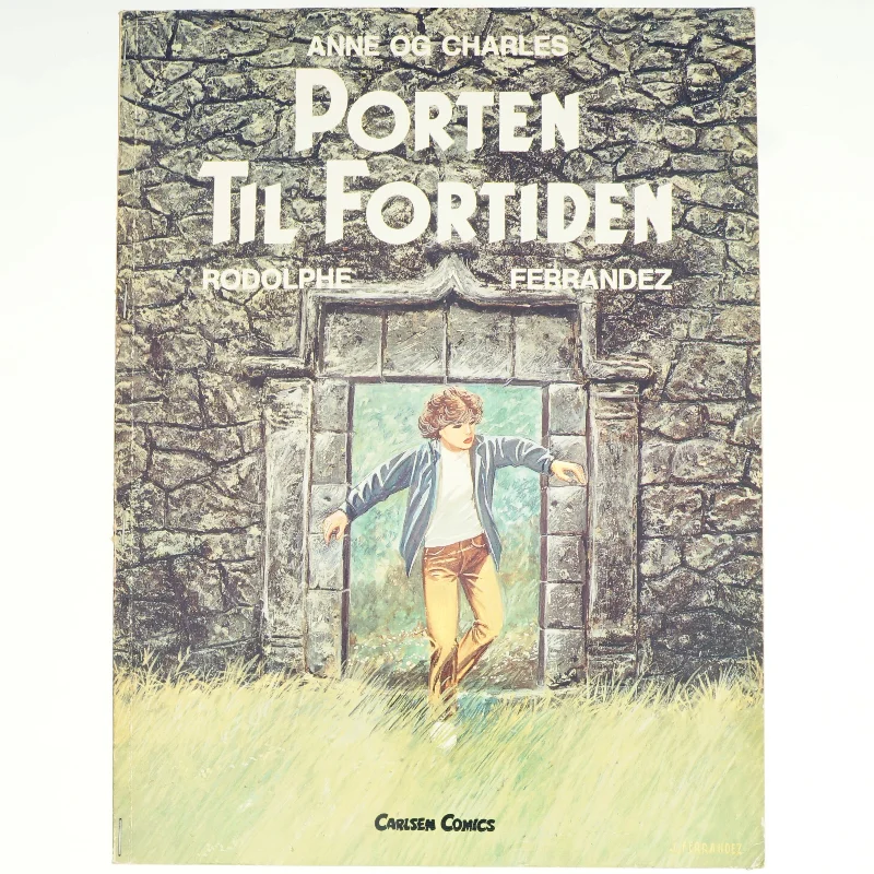 Anne og Charles nr. 1: Porten til fortiden af Rodolphe og Jacques Ferrandez (tegneserie)