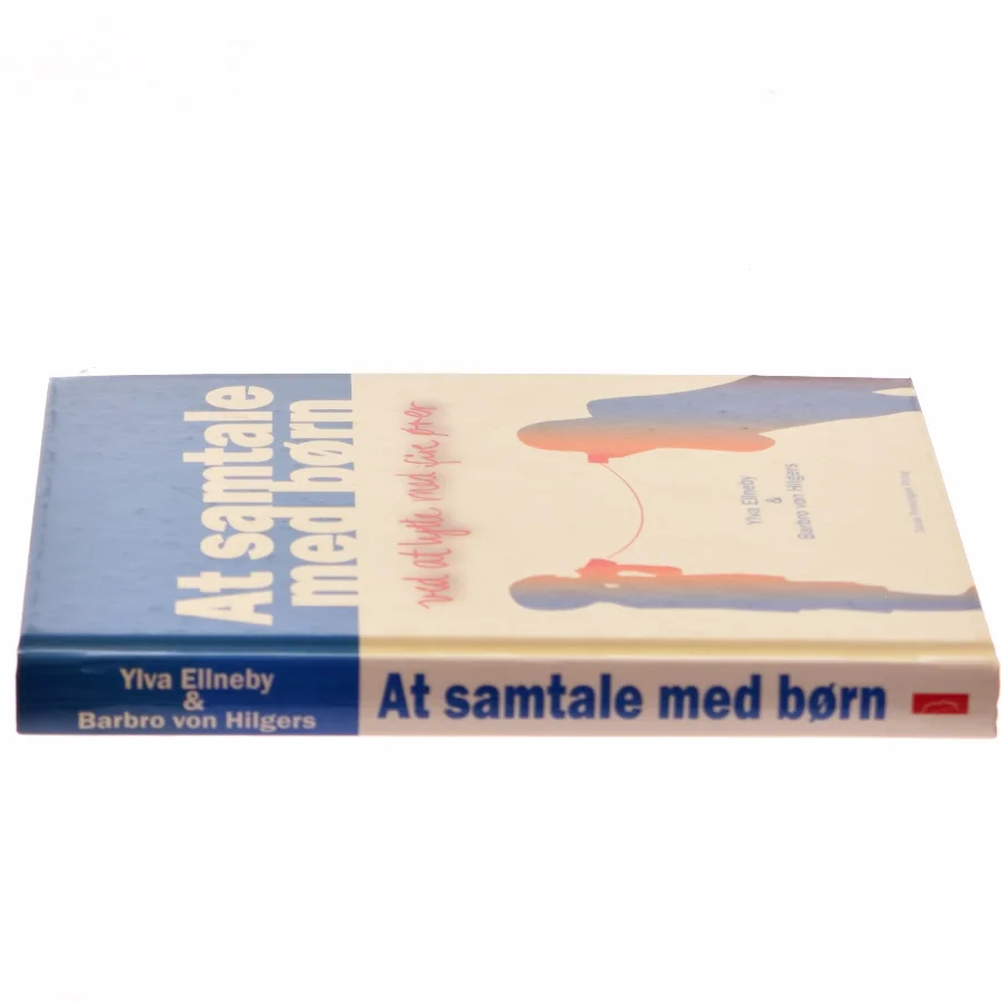 At samtale med børn : ved at lytte med fire ører af Ylva Ellneby (Bog)