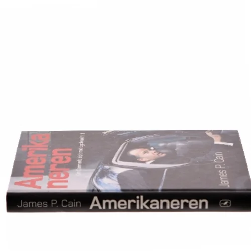 Amerikaneren af James P. Cain (Bog)