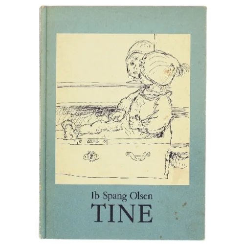Tine af Ib Spang Olsen (Bog)