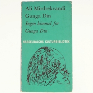 Inge himmel for Gunga Din af Ali Mirdrekvandi (bog)