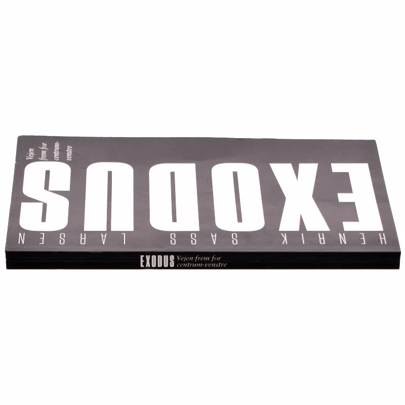 Exodus. Vejen frem for centrum-venstre af Henrik Sass Larsen (bog)