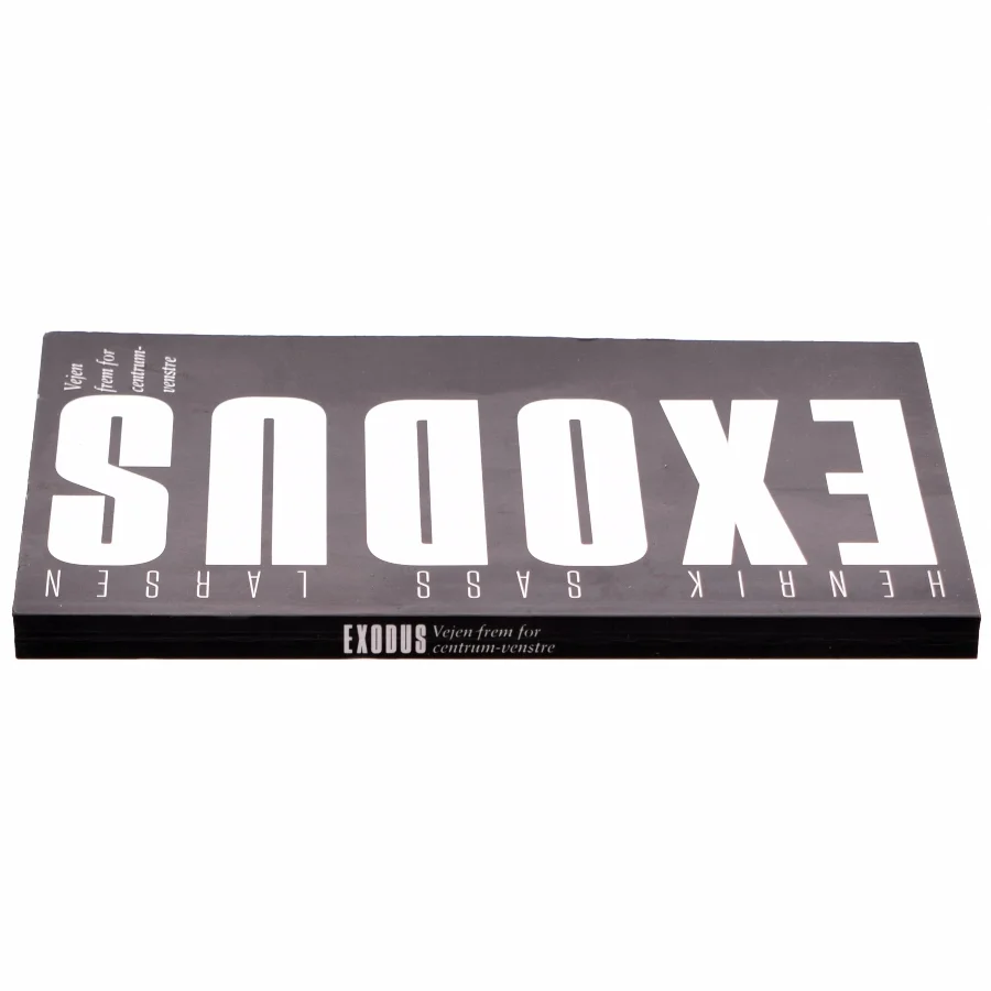 Exodus. Vejen frem for centrum-venstre af Henrik Sass Larsen (bog)