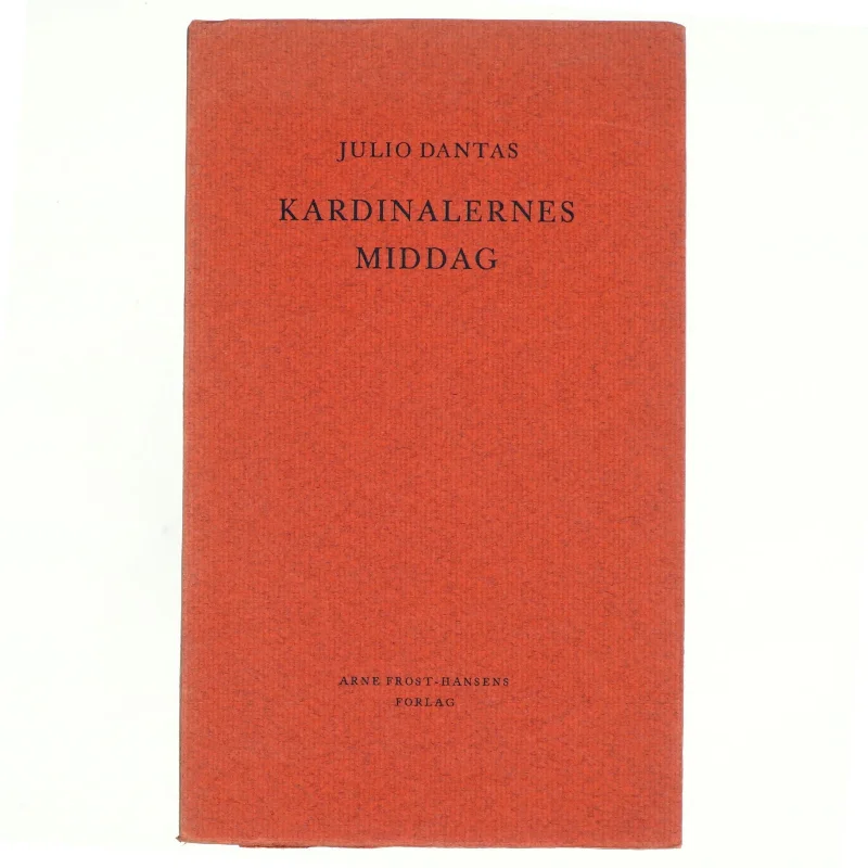 Kardinalernes middag af Julio Dantas (bog)