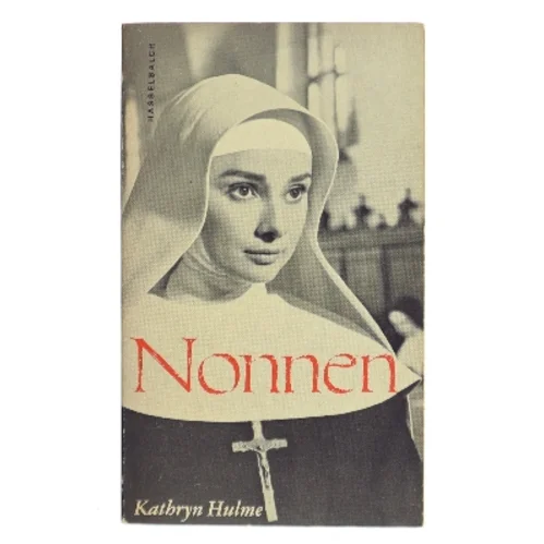 Nonnen af Kathryn Hulme (Bog)