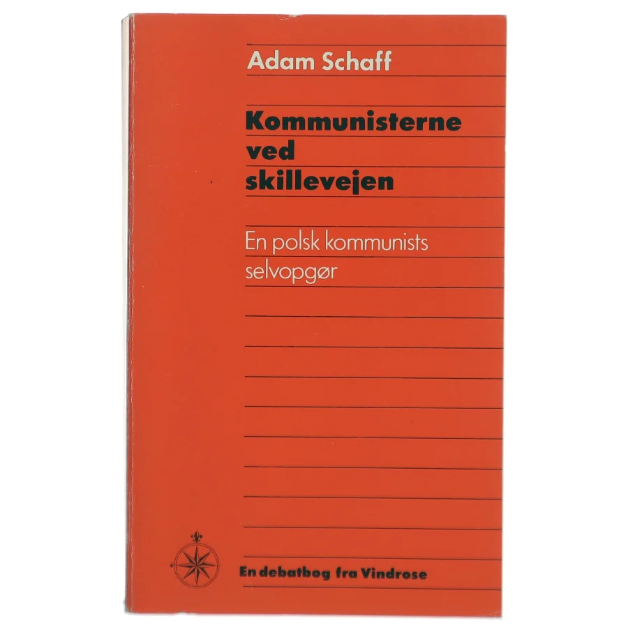 Adam Schaff: Kommunisterne ved skillevejen