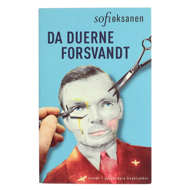 Da duerne forsvandt : roman af Sofi Oksanen (Bog)