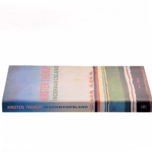 Ingenmandsland : roman af Kirsten Thorup (Bog)