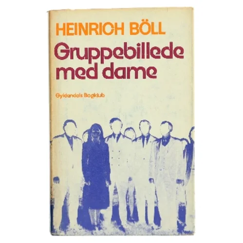 Gruppebillede med dame af Heinrich Böll (Bog)