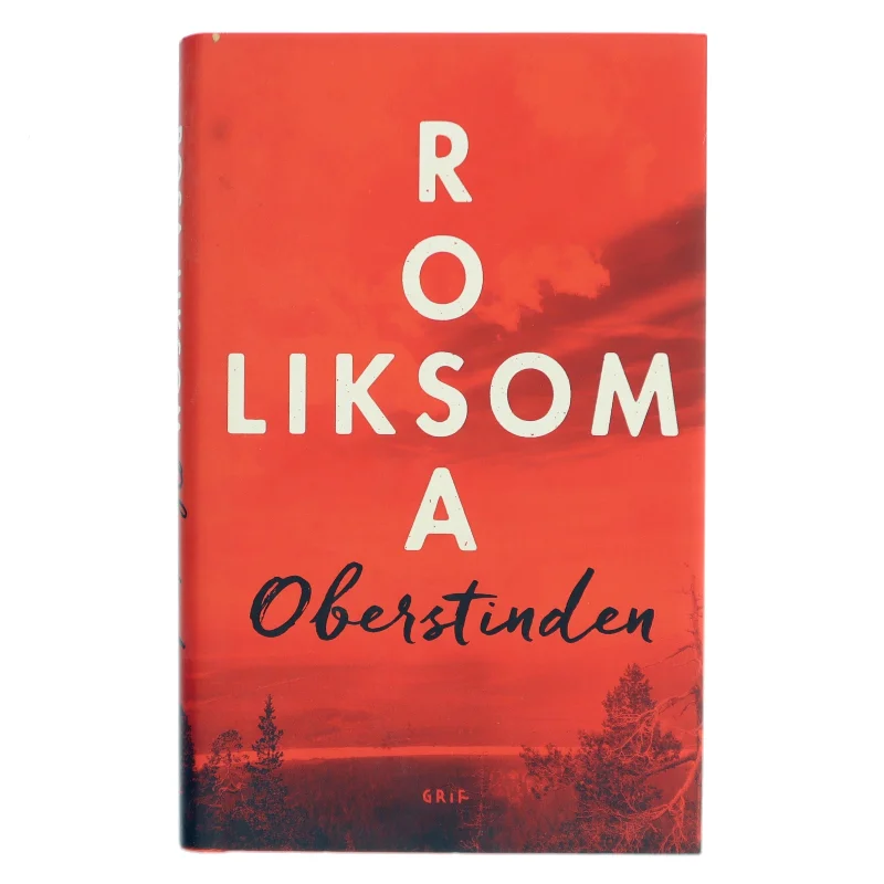 Oberstinden : roman af Rosa Liksom (Bog)