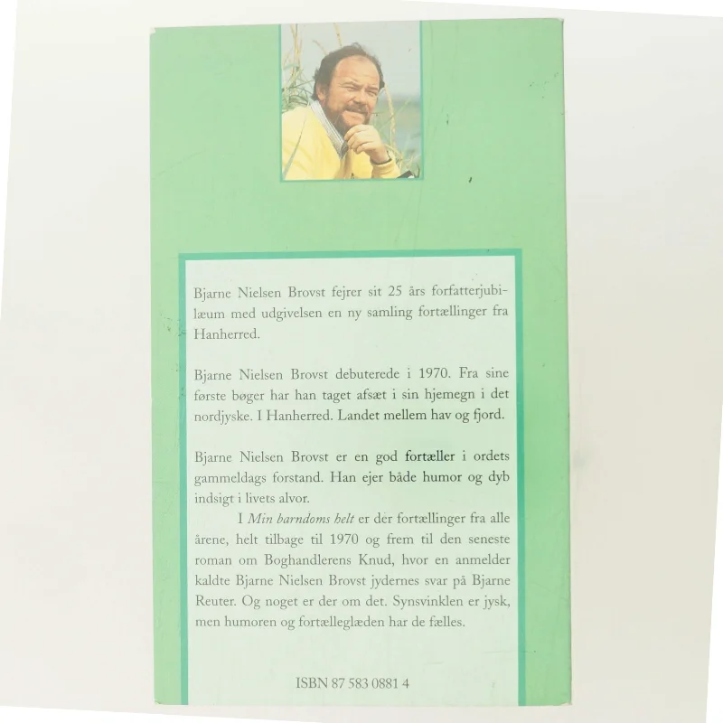 Min Barndoms Helt af Bjarne Nielsen Brovst (Bog)