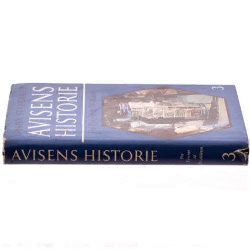 Avisens historie 3 af Hakon Stangerup (bog)