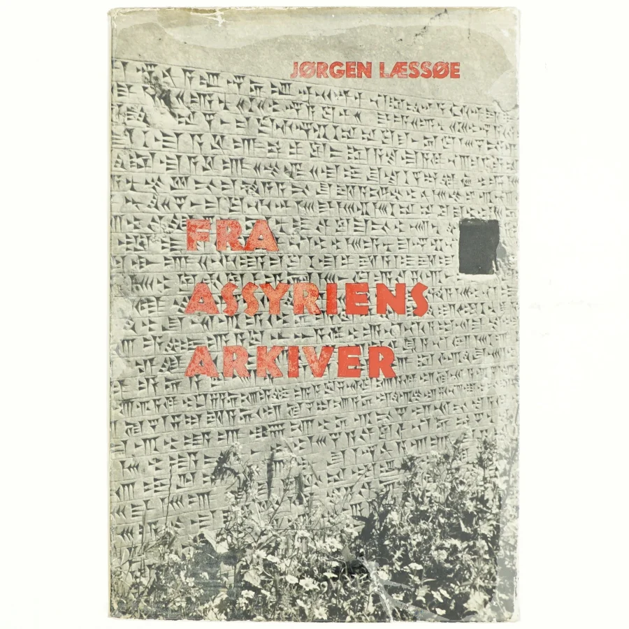 Fra Assyriens arkiver af Jørgen Læssøe (bog