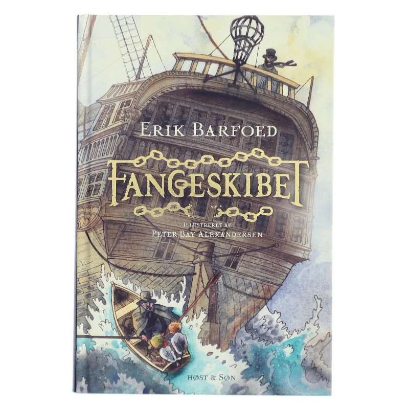 Fangeskibet af Erik Barfoed (Bog)