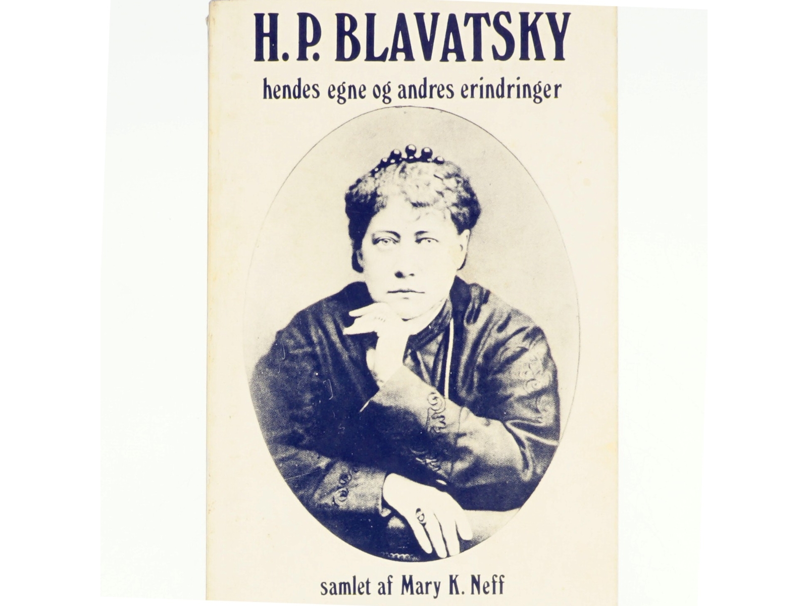 Hendes egne og andres erindringer af H.P. Blavatsky (bog)