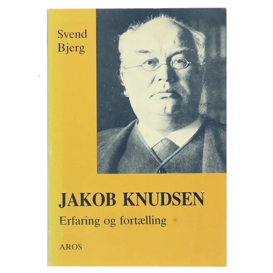 JAKOB KNUDSEN af Svend Bjerg (Bog)