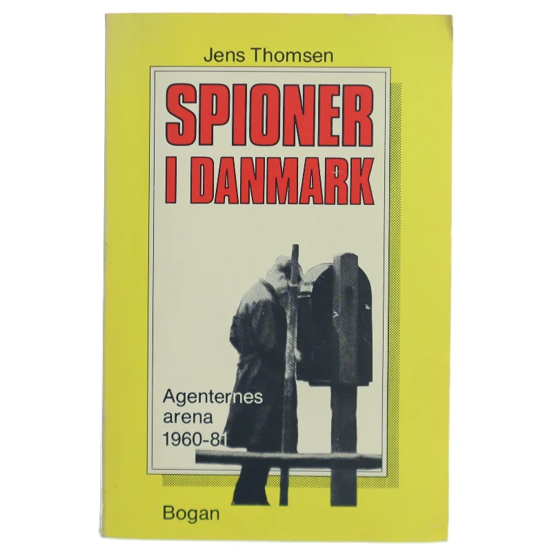 Jens Thomsen: Spioner i Danmark