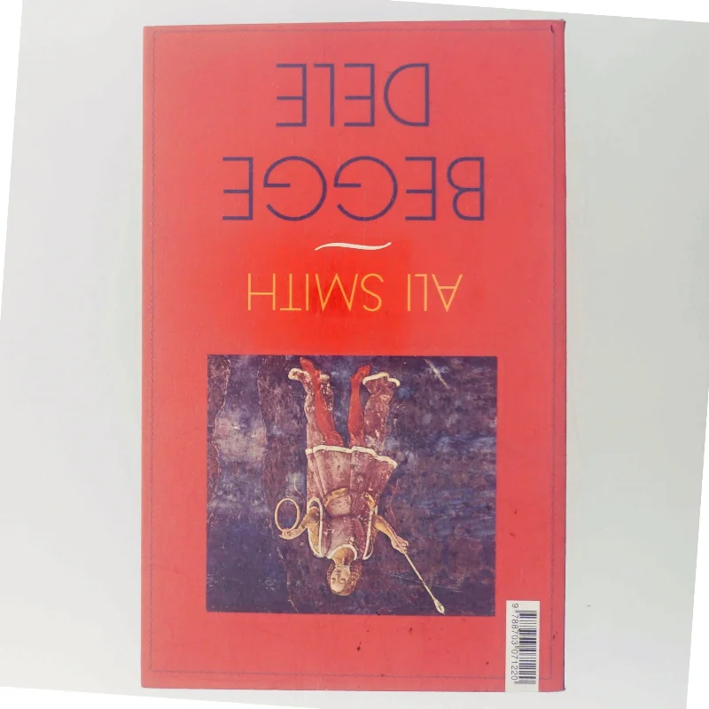 Begge dele af Ali Smith (Bog)