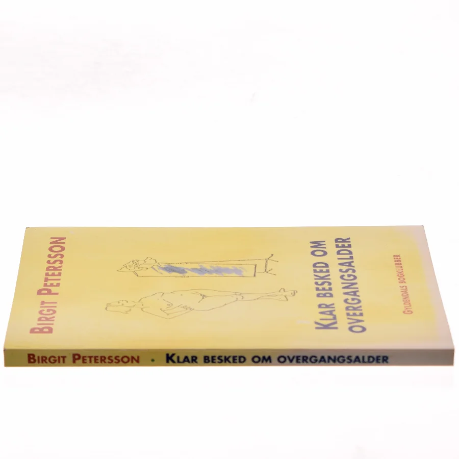 Klar besked om overgangsalder af Birgit Petersson (Bog)