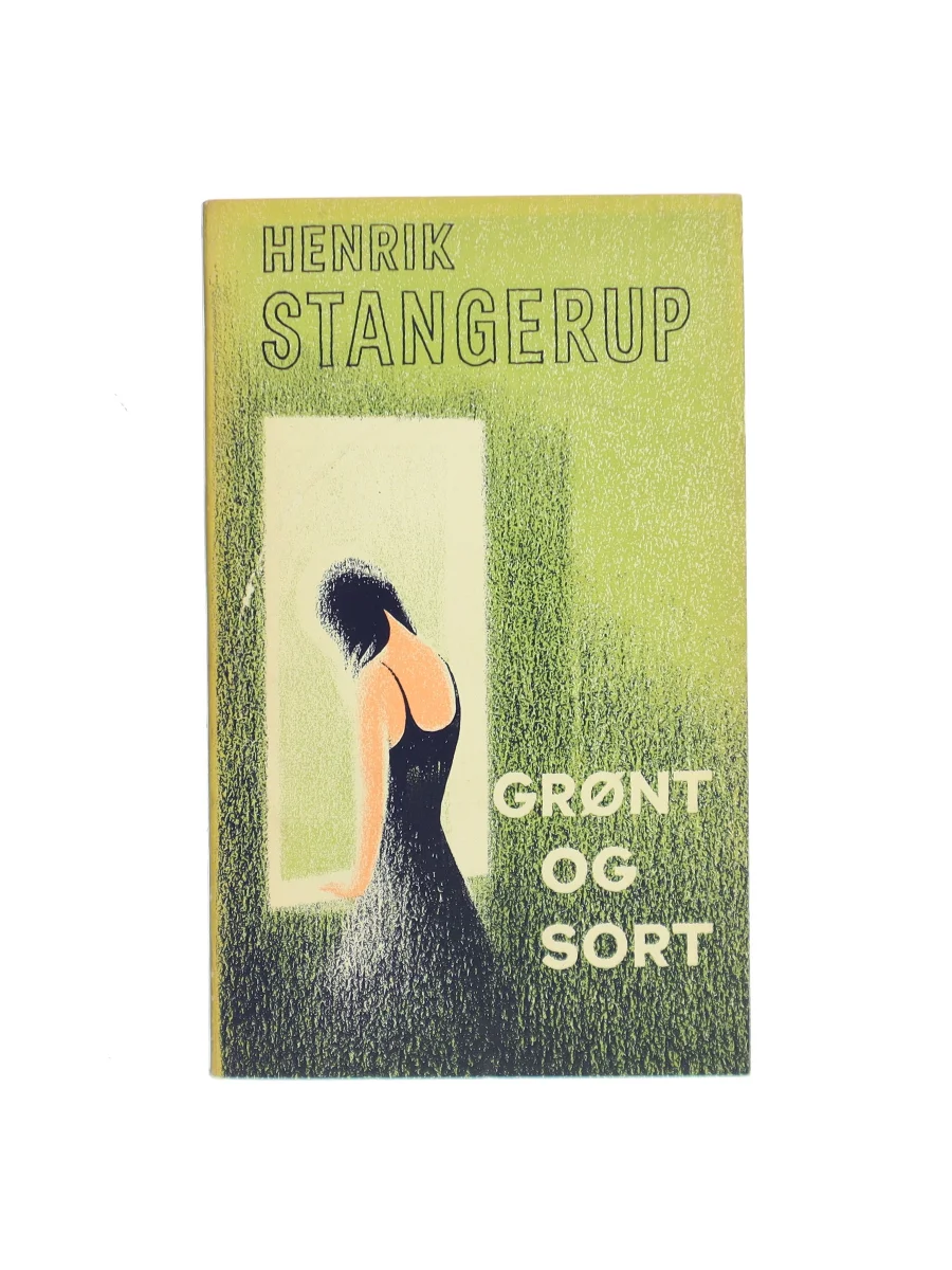 Forsiden af Grønt og sort af Henrik Stangerup