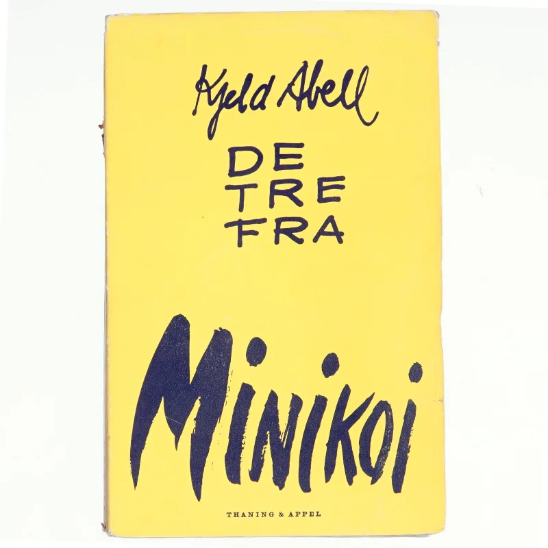 De tre små fra Minikoi af Kjeld Abell (bog)