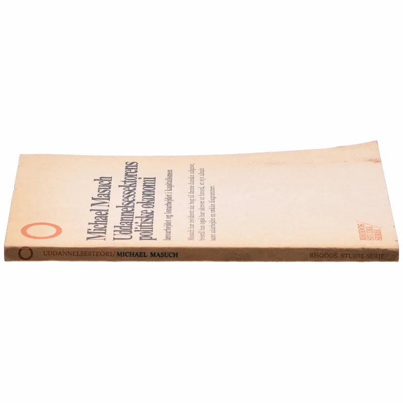 Uddannelsessektorens politiske økonomi af Michael Masuch (bog)