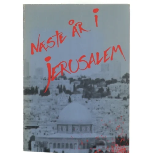 Poul Husted og Søren Thorup: Næste år i Jerusalem