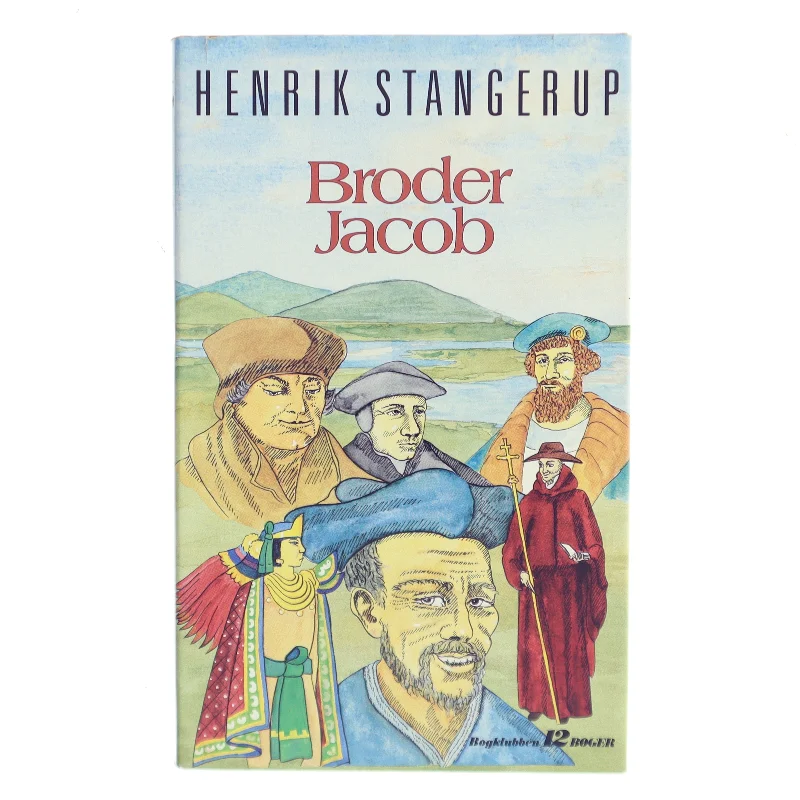 Broder Jacob af Henrik Stangerup (Bog)
