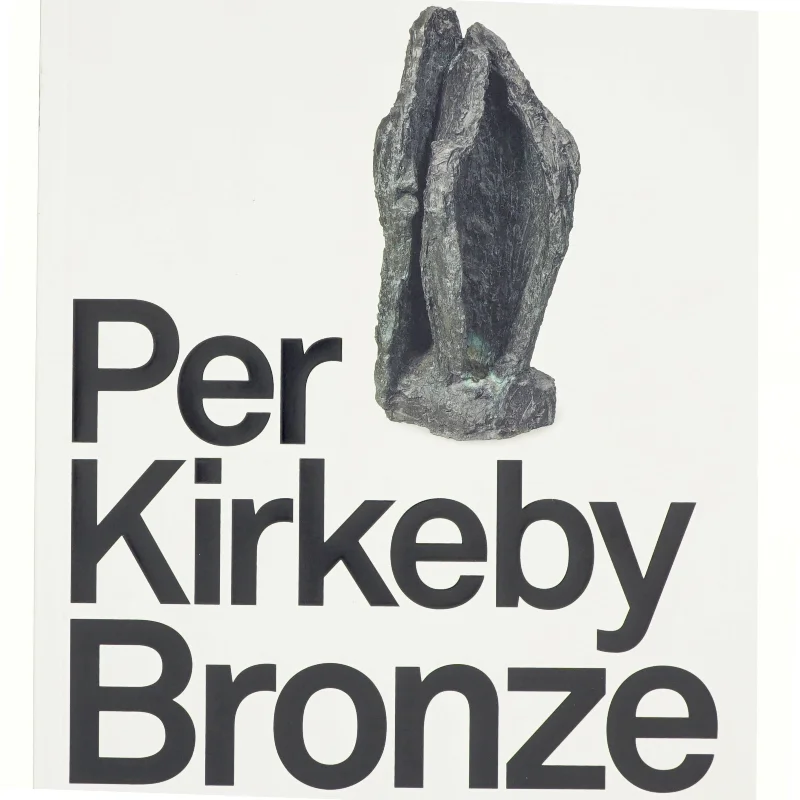 Bronze af Per Kirkeby