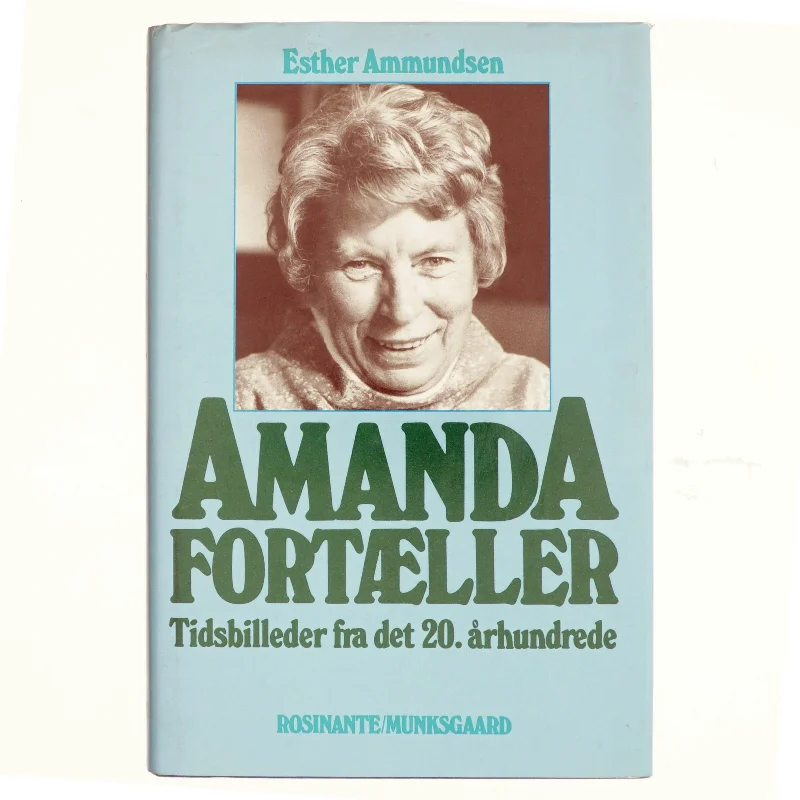 Amanda fortæller af Esther Ammundsen (bog)