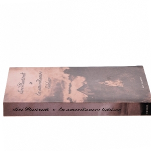 En amerikaners lidelser : roman af Siri Hustvedt (Bog)