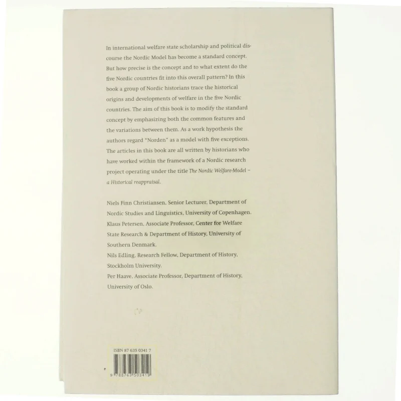 The Nordic model of welfare : a historical reappraisal af Niels Finn Christiansen (f. 1937) (Bog)