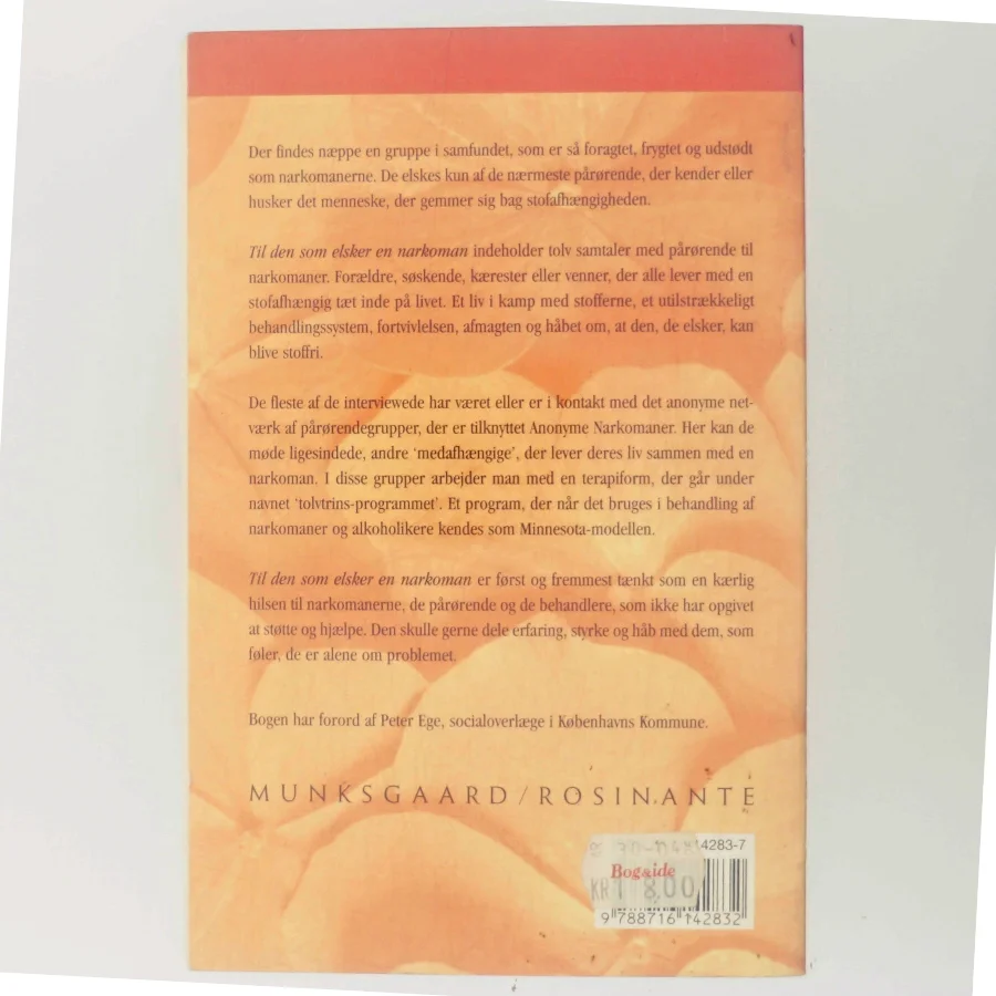 Til den som elsker en narkoman af Bente Hansen (Bog)