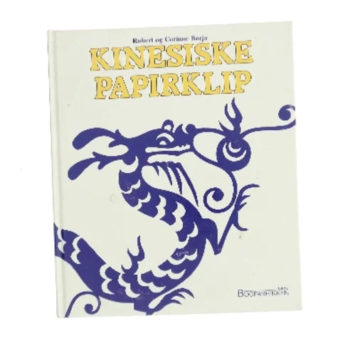 Kinesiske Papirklip af Robert Borja (Bog)