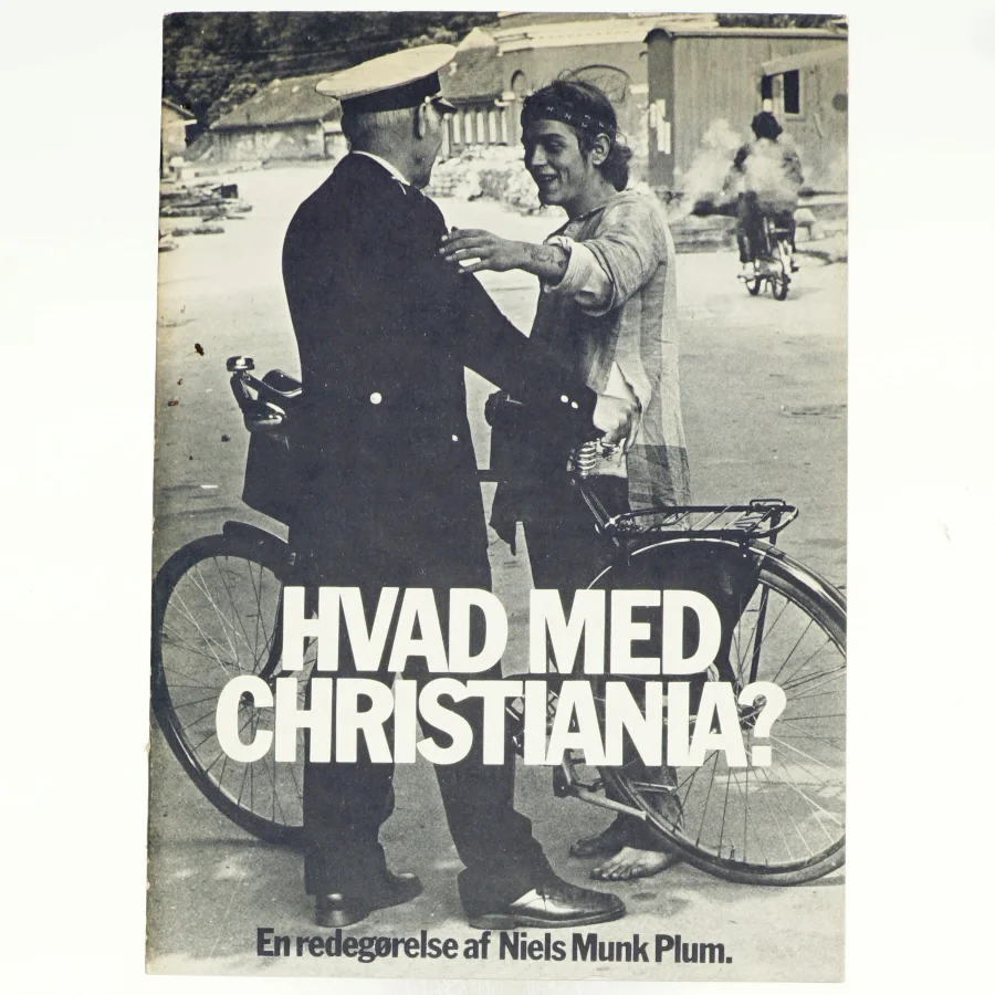 Hvad med Christiania? af Niels Munk Plum (bog)