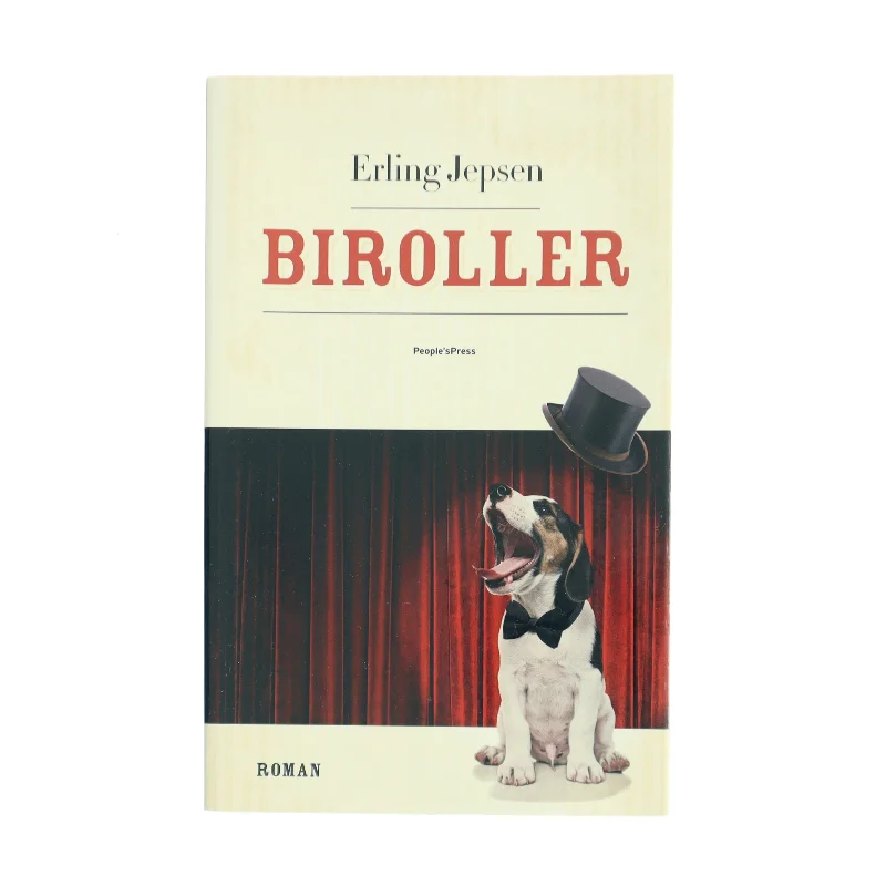 Biroller : roman af Erling Jepsen (f. 1956) (Bog)