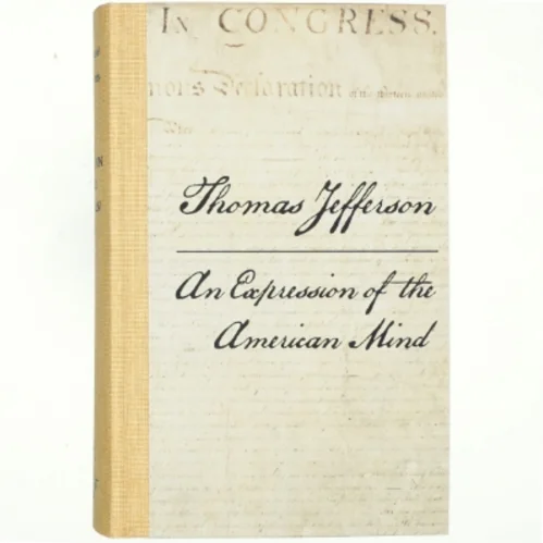 An Expression of the American Mind by Thomas Jeffersen (bog)