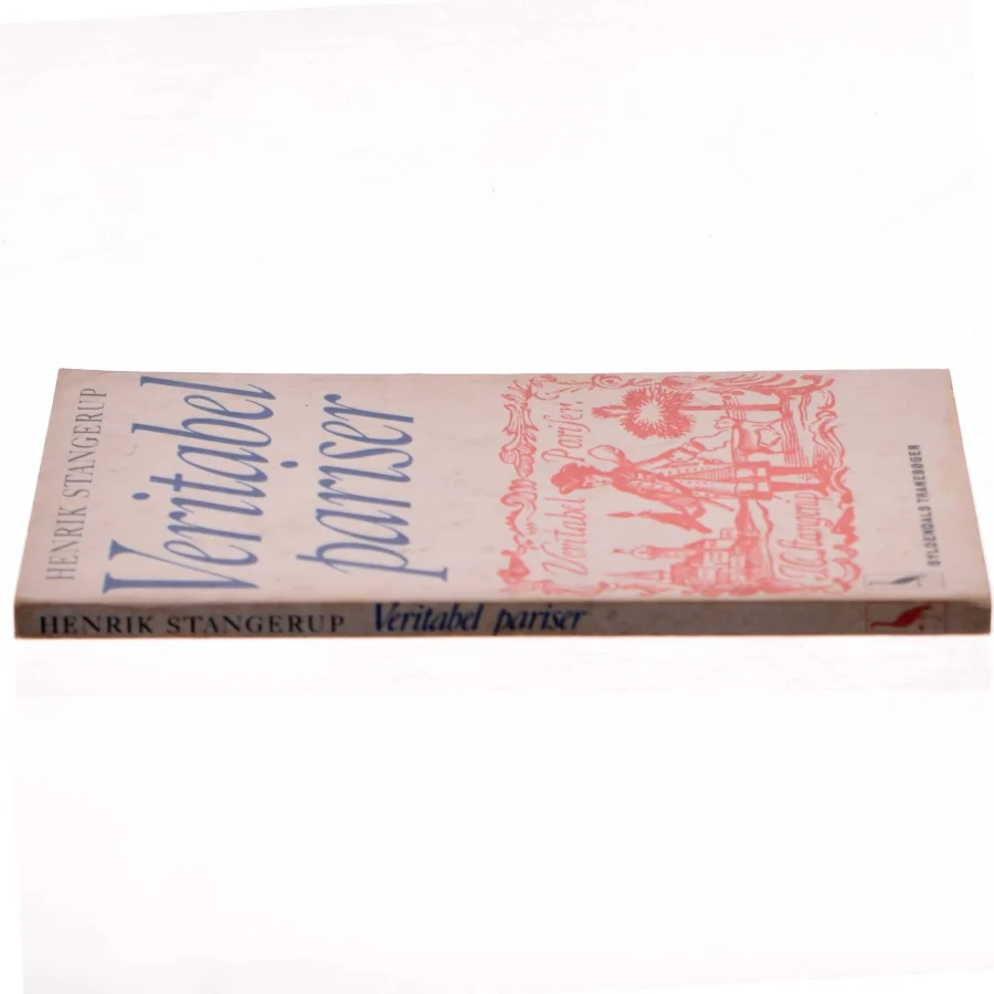 Veritabel pariser af Henrik Stangerup (Bog)