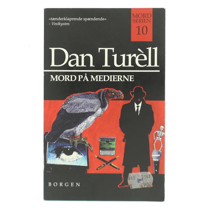 Mord på medierne : kriminalroman af Dan Turèll (Bog)