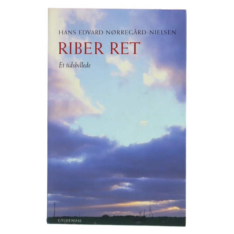 Riber ret af Hans Edvard Nørregård-Nielsen (Bog)