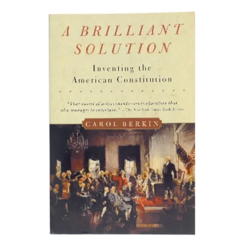 A Brilliant Solution af Carol Berkin (Bog)
