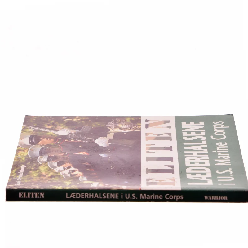 Eliten - læderhalsene i U.S. Marine Corps af Sjak Svendstorp (Bog)