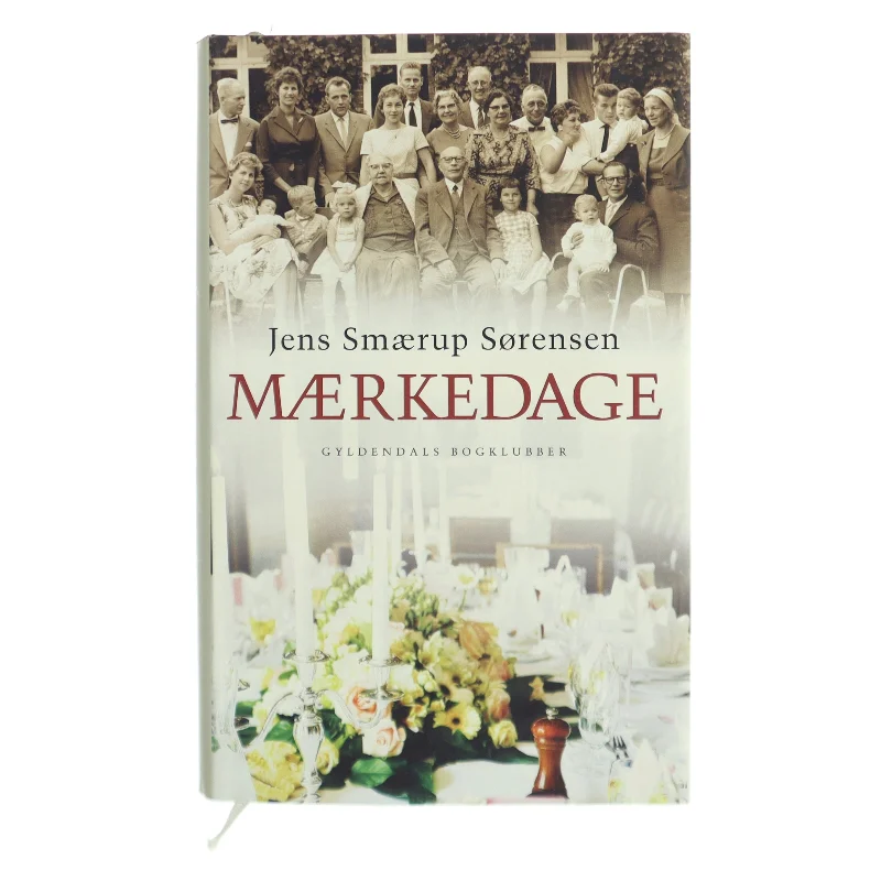 Mærkedage : en historie af Jens Smærup Sørensen (Bog)