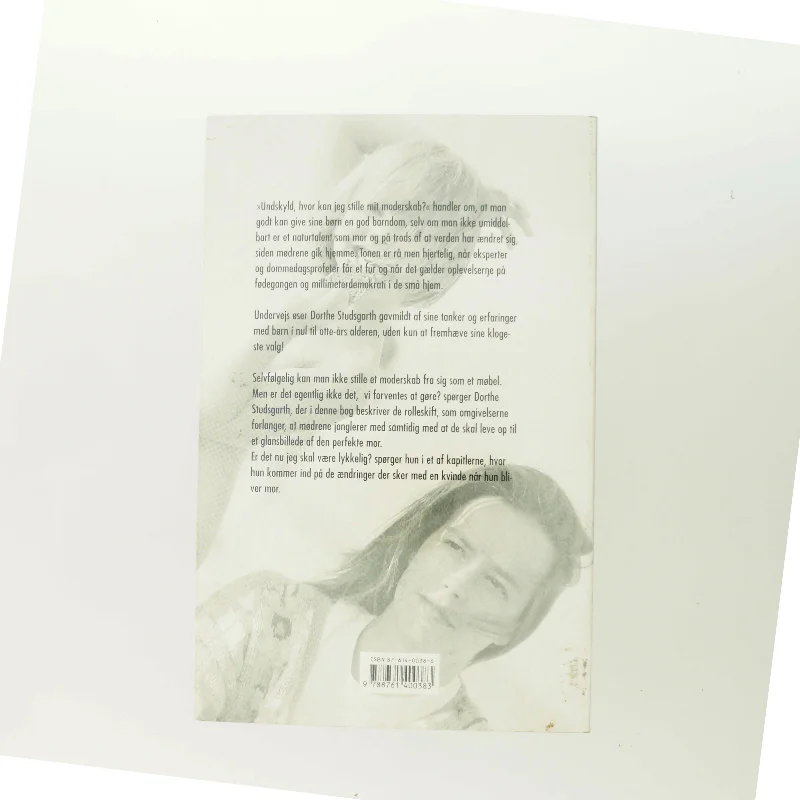 Undskyld, hvor kan jeg stille mit moderskab? af Dorthe Studsgarth (Bog)