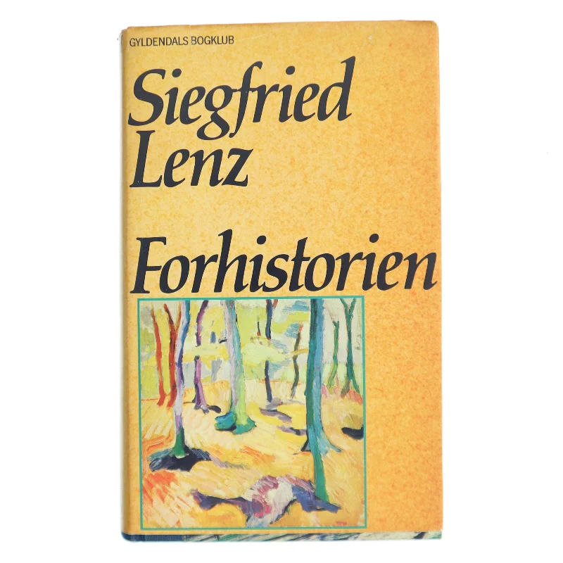 Forhistorien af Siegfried Lenz (Bog)