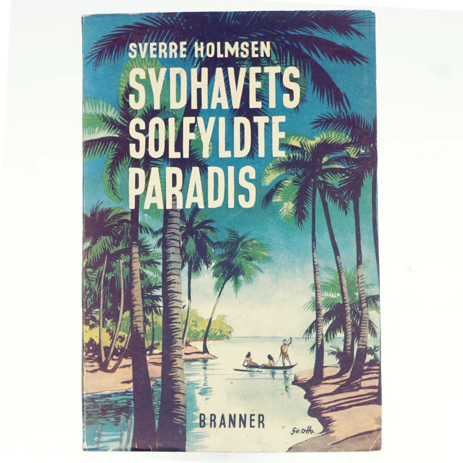 Sydhavets solfyldte paradis af Sverre Holmsen (bog)